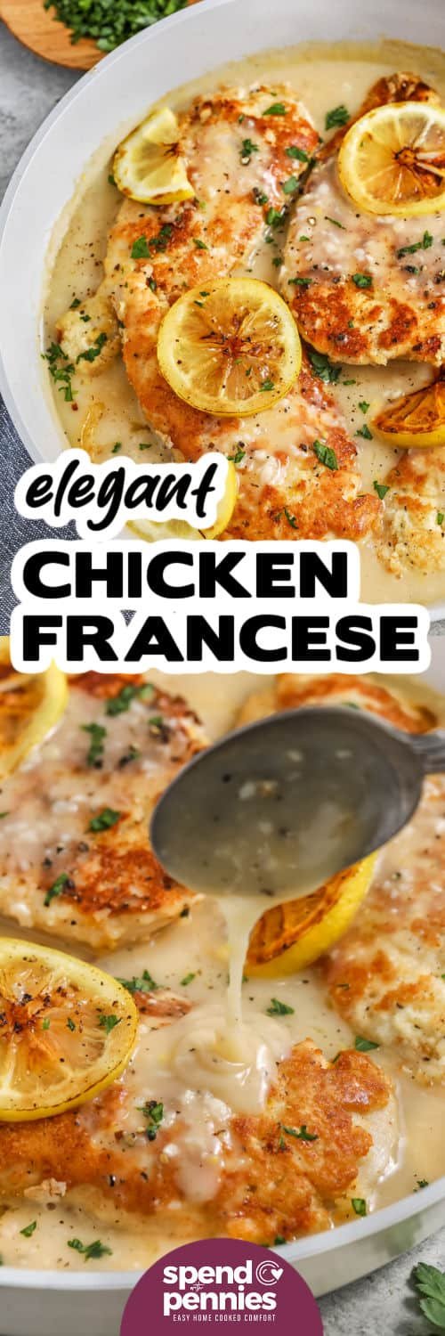 elegant Chicken Francese in the pan and close up of pouring sauce over a piece and a title