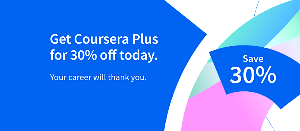 Coursera Offers 120 Off of Coursera Plus Until September 30