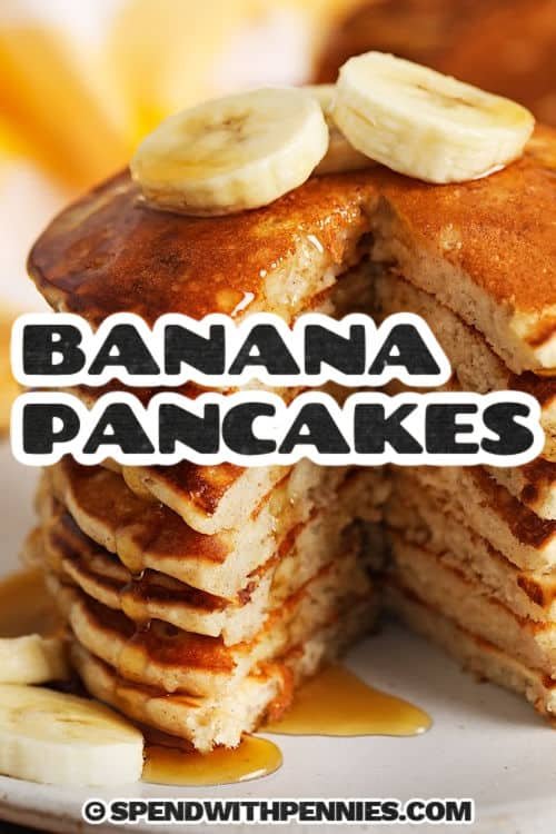 Banana Pancakes on a plate with a title